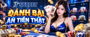 Đánh bài ăn tiền thật trực tuyến