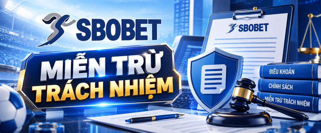 Miễn trừ trách nhiệm SBOBET
